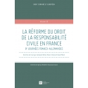 Livre - La réforme du droit de la responsabilité civile en France