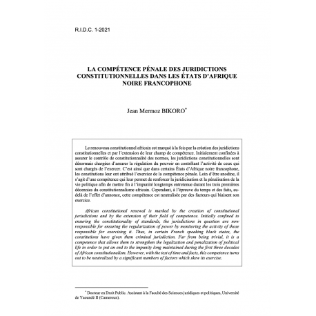 La compétence pénale des juridictions constitutionnelles dans les Etats d'Afrique noire francophone - BIKORO