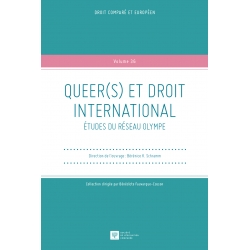 Queer(s) et droit international, études du réseau Olympe