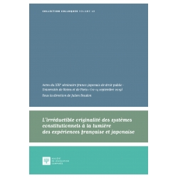 L'irréductible originalité des systèmes constitutionnels à la lumière des expériences française et japonaise