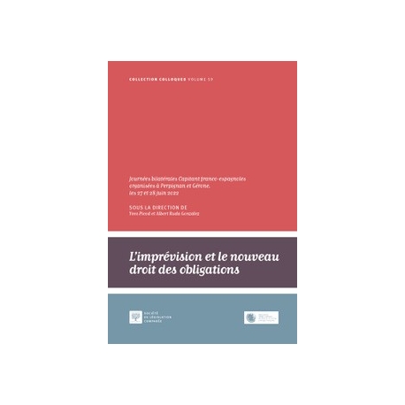 Livre : L'imprévision et le nouveau droit des obligations  - Yves PICOD et Albert RUDA GONZALEZ (dir.)