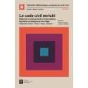 Livre :  Le code civil enrichi, méthodes contemporaines d'interprétation législative contraignante hors litige