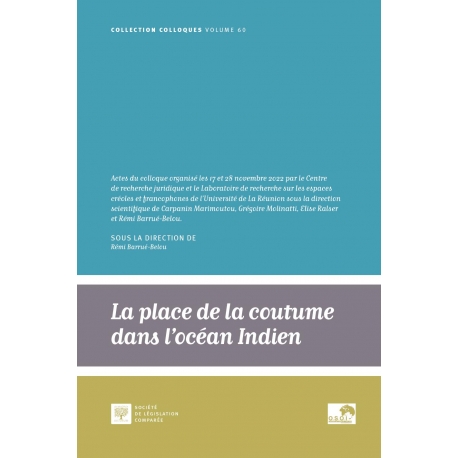 Livre : La place de la coutume dans l'océan Indien  - Rémi BARRUE-BELOU (dir.)