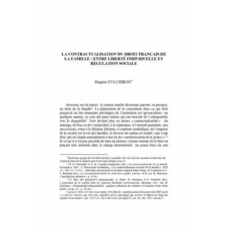 La contractualisation du droit français de la famille : entre liberté individuelle et régulation sociale - FULCHIRON