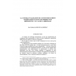 La contractualisation du contentieux privé international dans une perspective brésilienne - ASSIS DE ALMEIDA