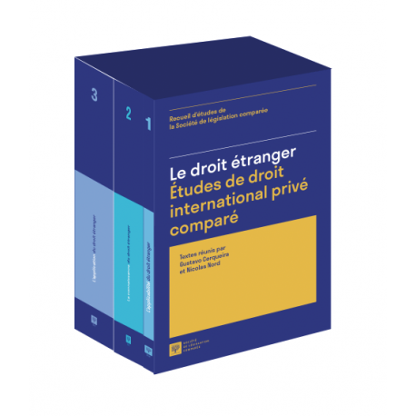 Livre : Le droit étranger – Études de droit international privé comparé