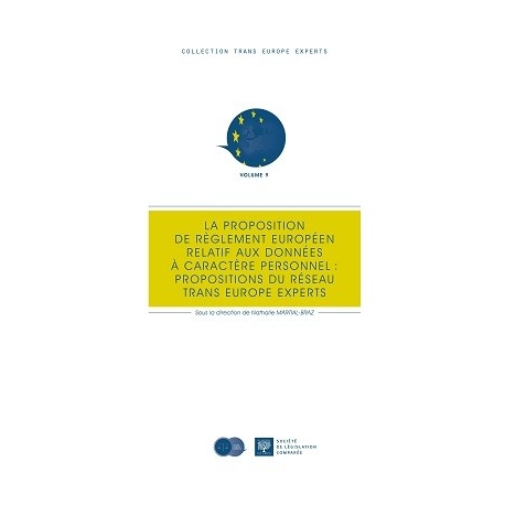 Livre - La proposition de règlement européen relatif aux données à caractère personnel : propositions de Trans Europe Experts