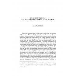 Un auteur virtuel ? L'IA aux confins d'un droit pénal revisité - WALTHER