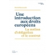 Livre : Une introduction aux droits européens. La notion d’obligation et le contrat