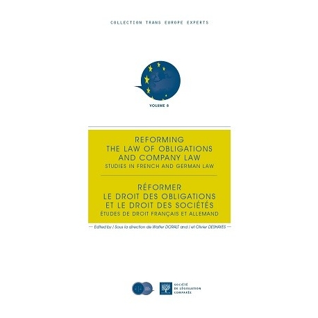 Livre - Réformer le droit des obligations et le droit des sociétés - Études de droit français et allemand