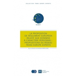 Livre - La proposition de règlement européen relatif aux données à caractère personnel : propositions de Trans Europe Experts