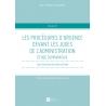 Livre - Les procédures d'urgence devant les juges de l'administration - Étude comparative