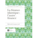 E-Livre - La finance islamique : L'autre finance