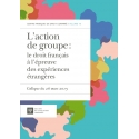 E - livre - L'action de groupe. Le droit français à l'épreuve des expériences étrangères.