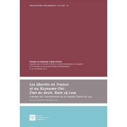 Les libertés en France et au Royaume-Uni : Etat de droit, Rule of Law
