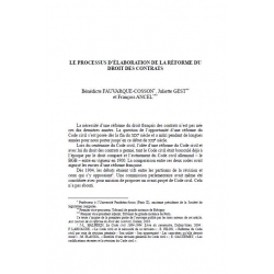 Le processus d'élaboration de la réforme du droit des contrats - FAUVARQUE-COSSON, GEST et ANCEL